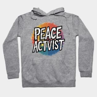 Peace-Activist Hoodie